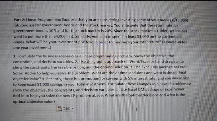 Part 2: Linear Programming Suppose that you are