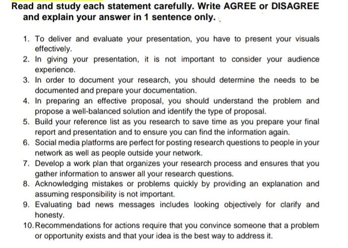 Read and study each statement carefully. Write