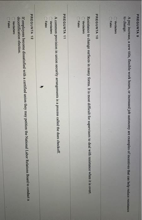 PREGUNTA 9 A pay increase, a new title, flexible