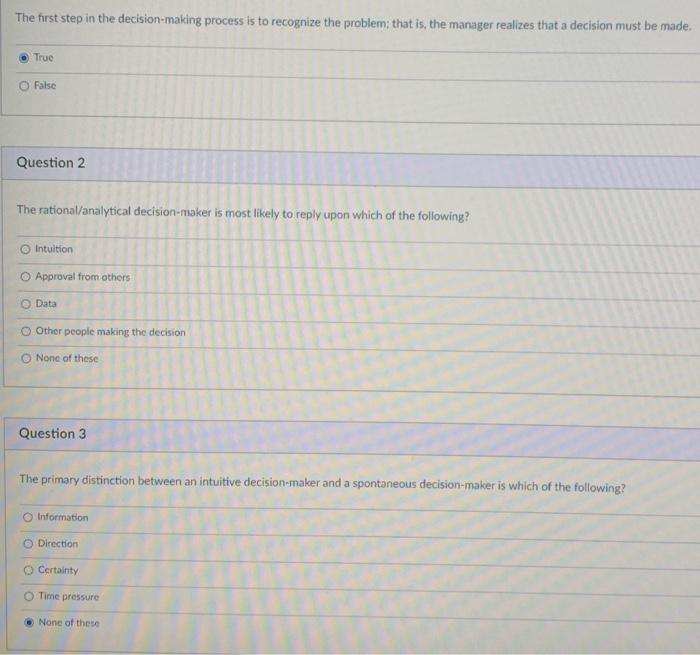 The first step in the decision-making process is