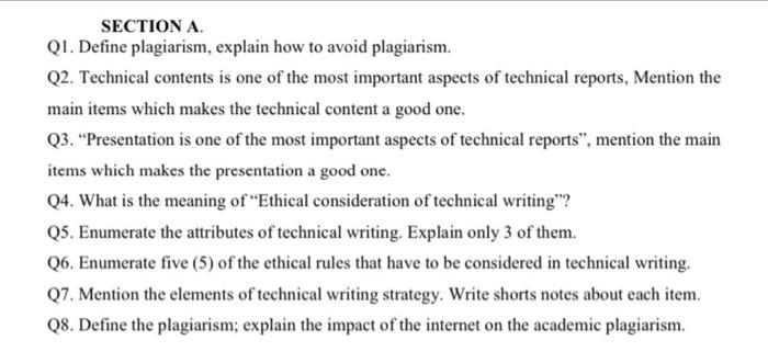 SECTION A. Q1. Define plagiarism, explain how to
