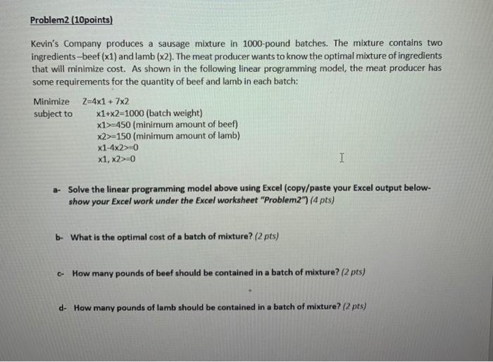 please answer using linerar programing model