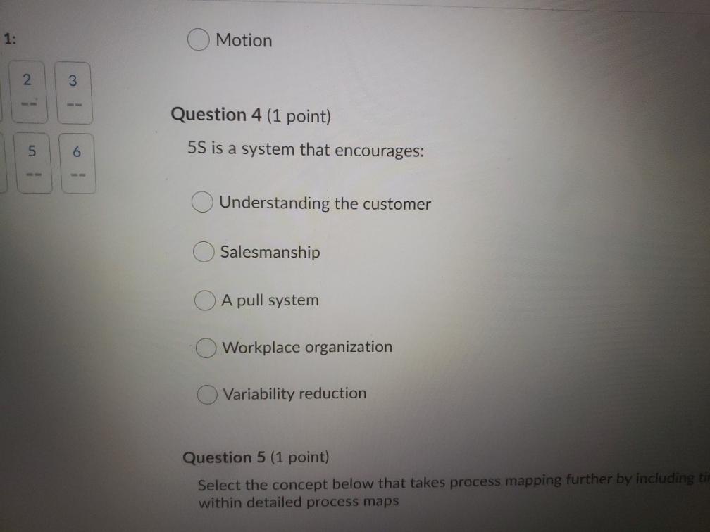 1: Motion 2 3. Question 4 (1 point) 5 6 5S is a