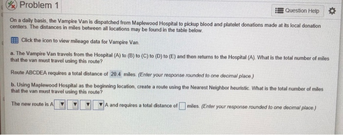 . Problem 1 Question Help On a daily basis, the