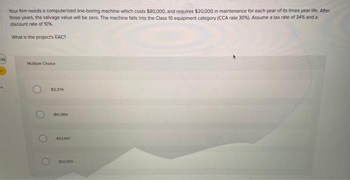 Your firm needs a computerized line-boring