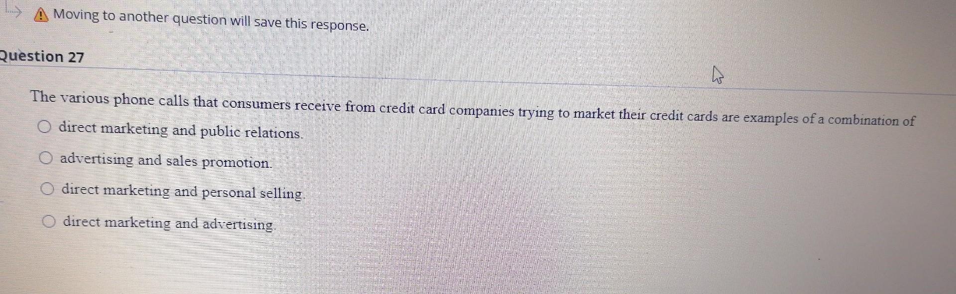 Moving to another question will save this