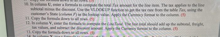 10. In column U, enter a formula to compute the