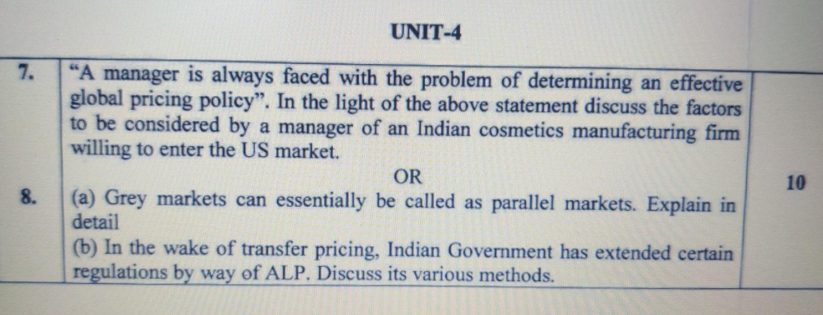 UNIT-4 7. "A manager is always faced with the