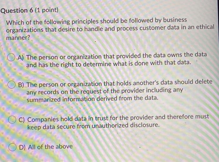 Question 6 (1 point) Which of the following