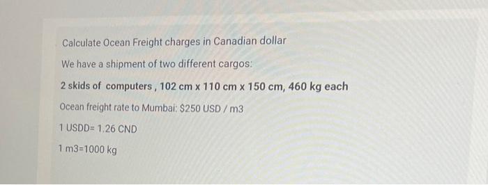 Calculate Ocean Freight charges in Canadian