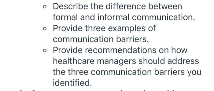 o Describe the difference between formal and