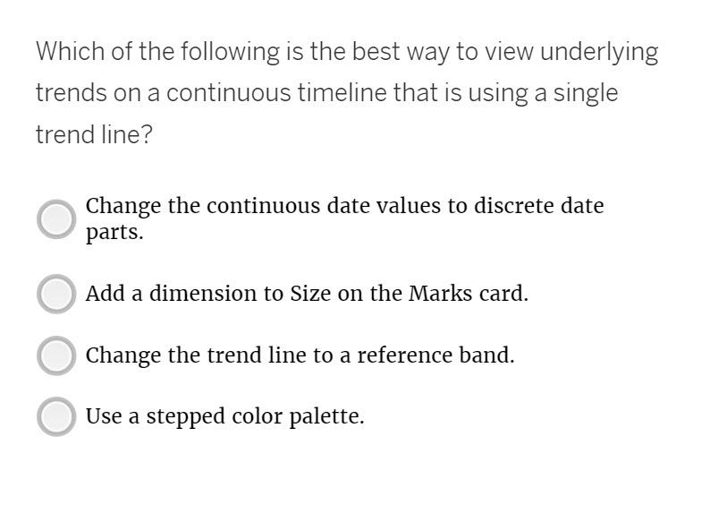 Tableau questions Which of the following is a