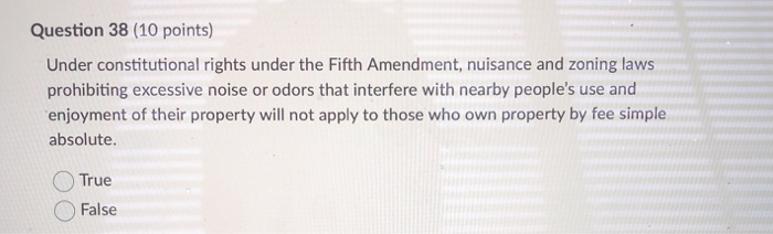 Question 38 (10 points) Under constitutional