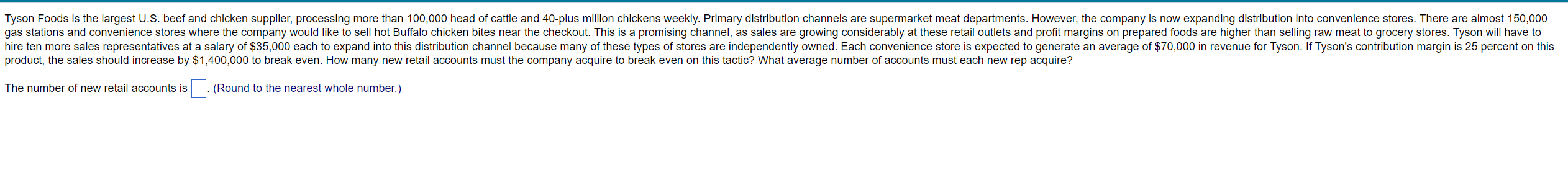 1A What is the number of new retail accounts 1B.