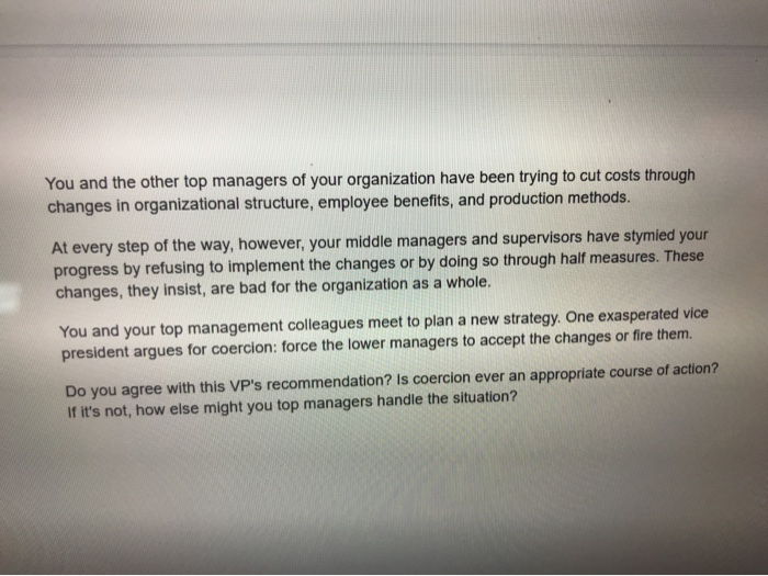 You and the other top managers of your