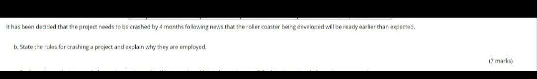 It has been decided that the project needs to be