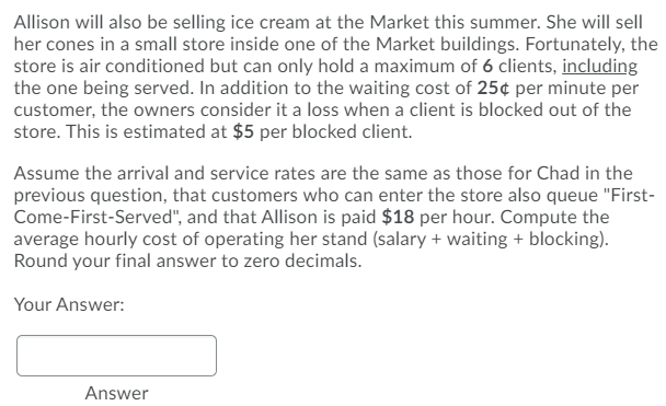 Allison will also be selling ice cream at the