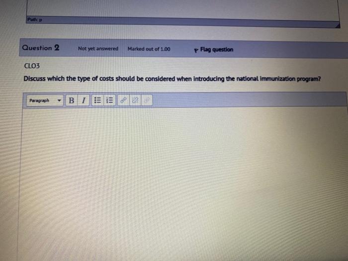 Question 1 Not yet answered Marleed out of 1.00