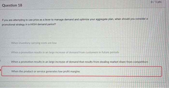 0/1 pts Question 18 If you are attempting to use