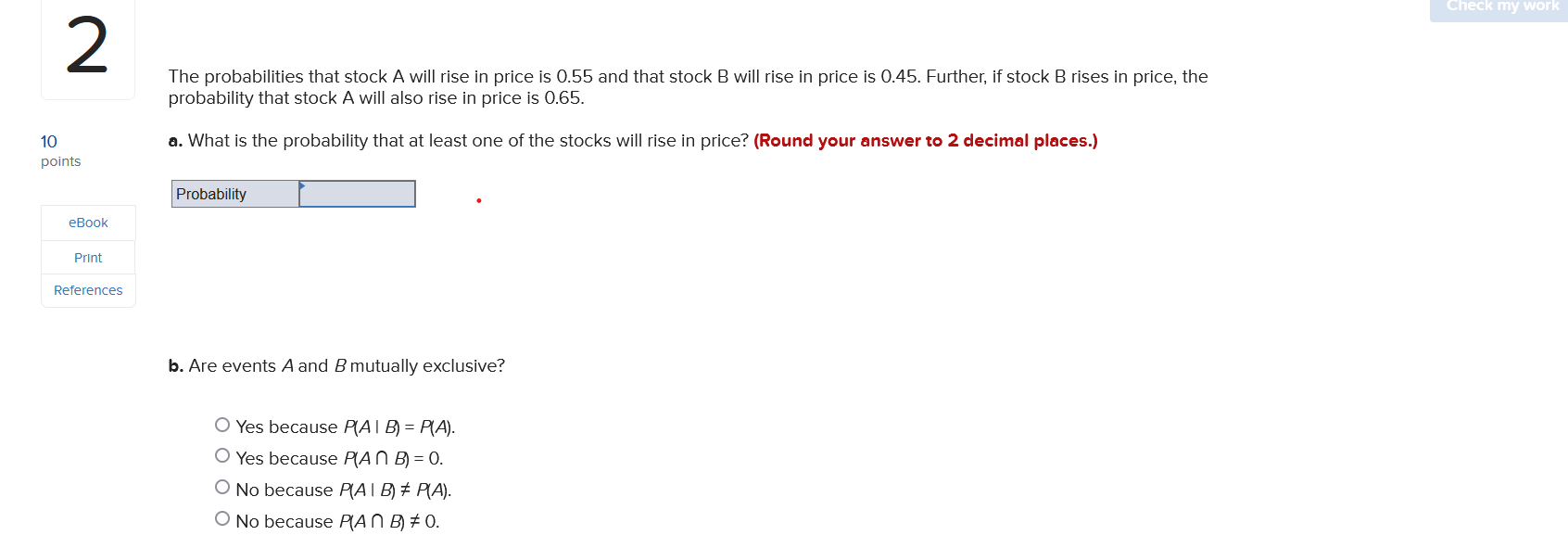 Check my work 2 The probabilities that stock A