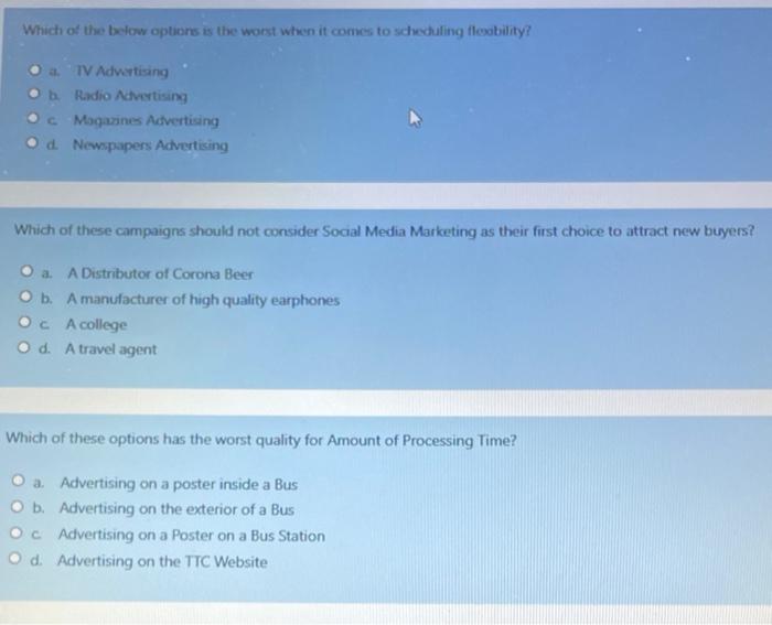 Which of the below options is the worst when it