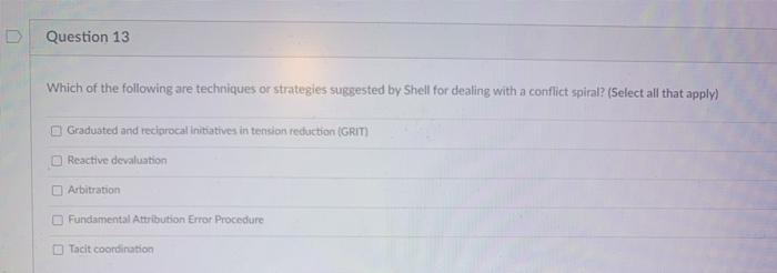 D Question 13 Which of the following are