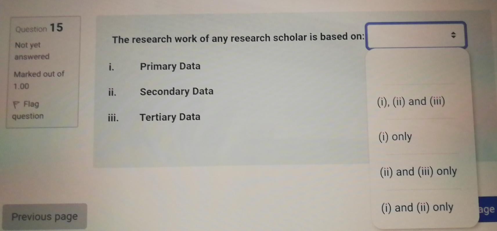 Question 13 Which one of the following is a