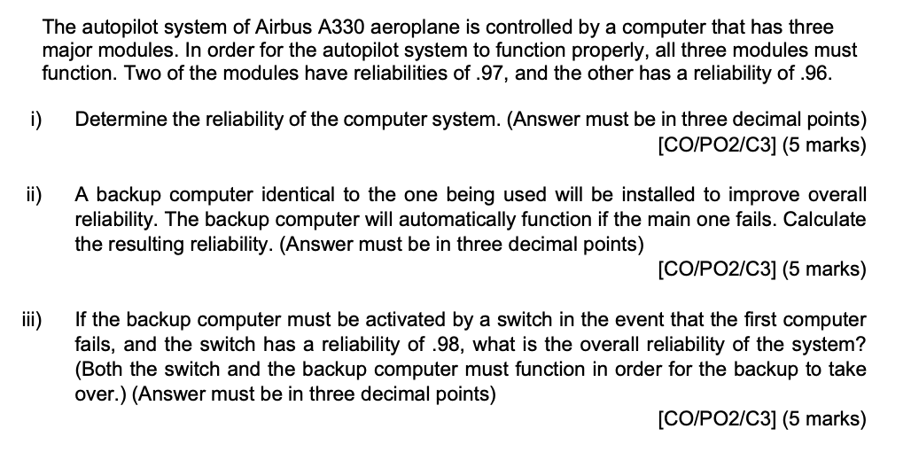 The autopilot system of Airbus A330 aeroplane is