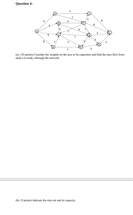Question 4: 1 o 2 6 0 9 7 (a). (10 points)