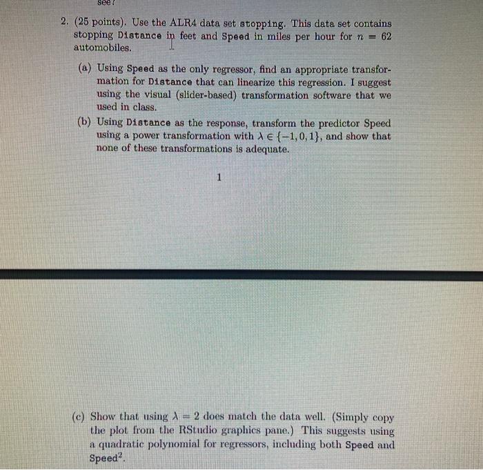 please solve using R package alr4 solve using