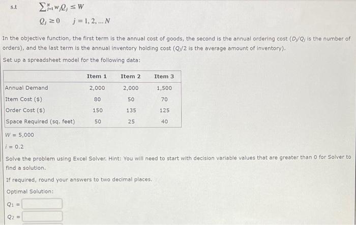 The Economic Order Quantity (EOQ) model is a
