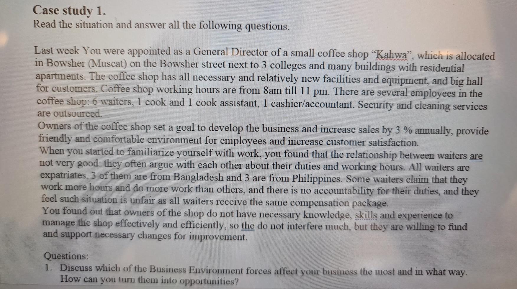 Case study 1. Read the situation and answer all