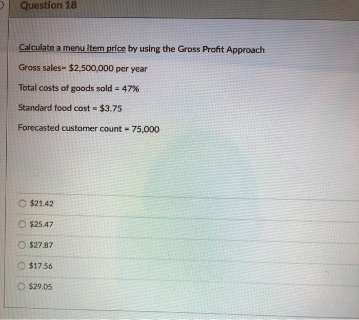 Question 18 Calculate a menu item price by using