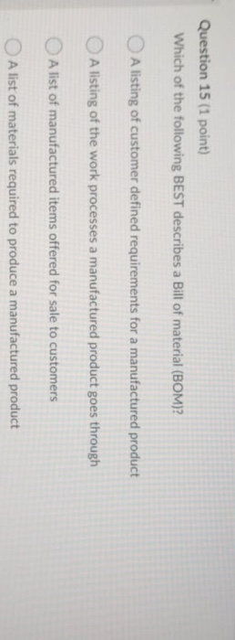 I need a answers plzzz Question 9 (1 point) Which