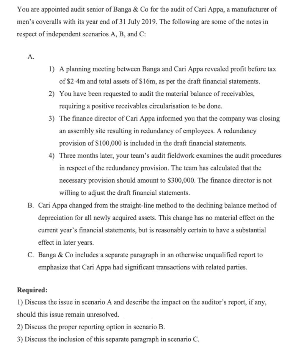 You are appointed audit senior of Banga \& Co for