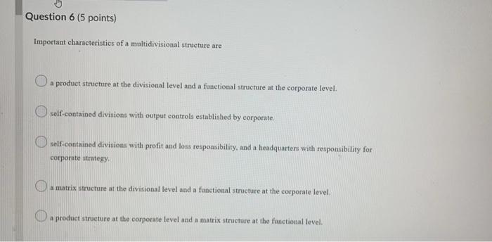 Question 6 (5 points) Important characteristics