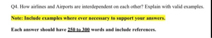 Q4. How airlines and Airports are interdependent