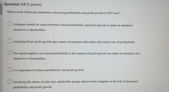 Question 14(5 points) Which of the following