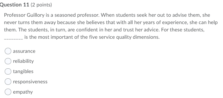 Question 1 (2 points) All of the following