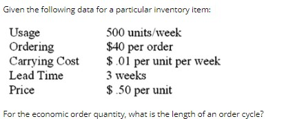 SHOW WORK Given the following data for a