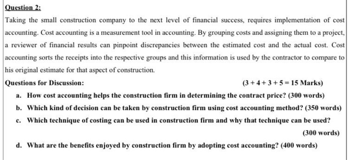 Question 2: Taking the small construction company