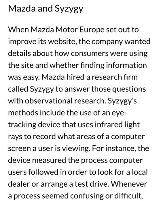 Mazda and Syzygy When Mazda Motor Europe set out