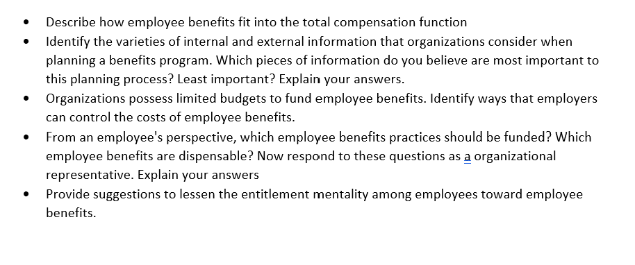 Describe how employee benefits fit into the total