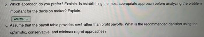 2. Suppose that a decision maker faced with four