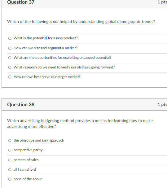 Question 37 1 pts Which of the following is not