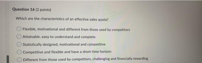 Question 16 (2 points) Which are the