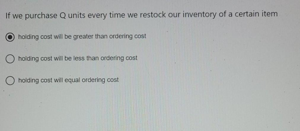 If we purchase more than Qunits every time we