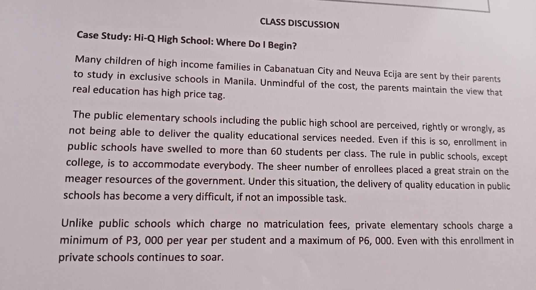 CLASS DISCUSSION Case Study: Hi-Q High School: