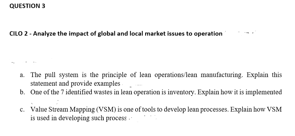 QUESTION 3 CILO 2 - Analyze the impact of global