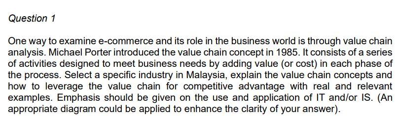 One way to examine e-commerce and its role in the